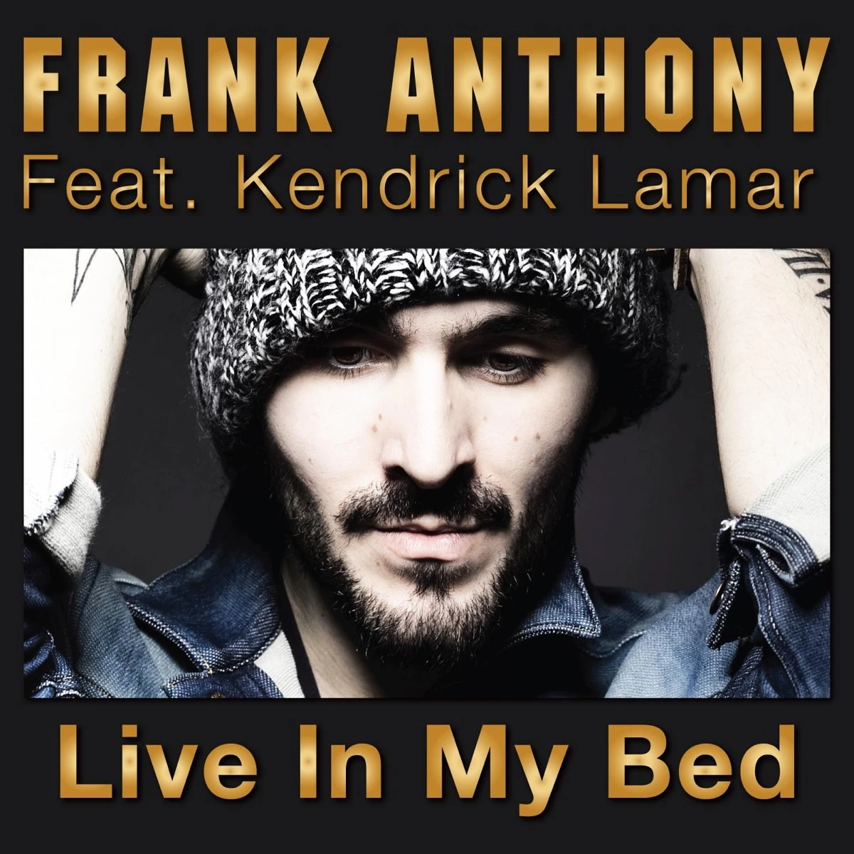 Live in My Bed Lyrics