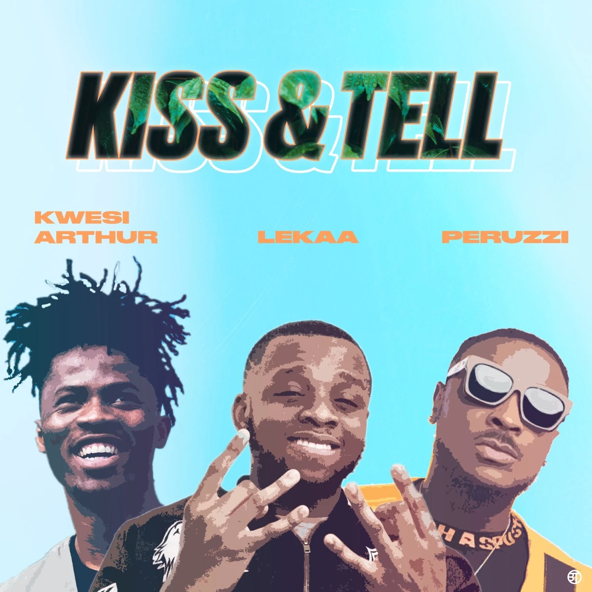Kiss & Tell Lyrics