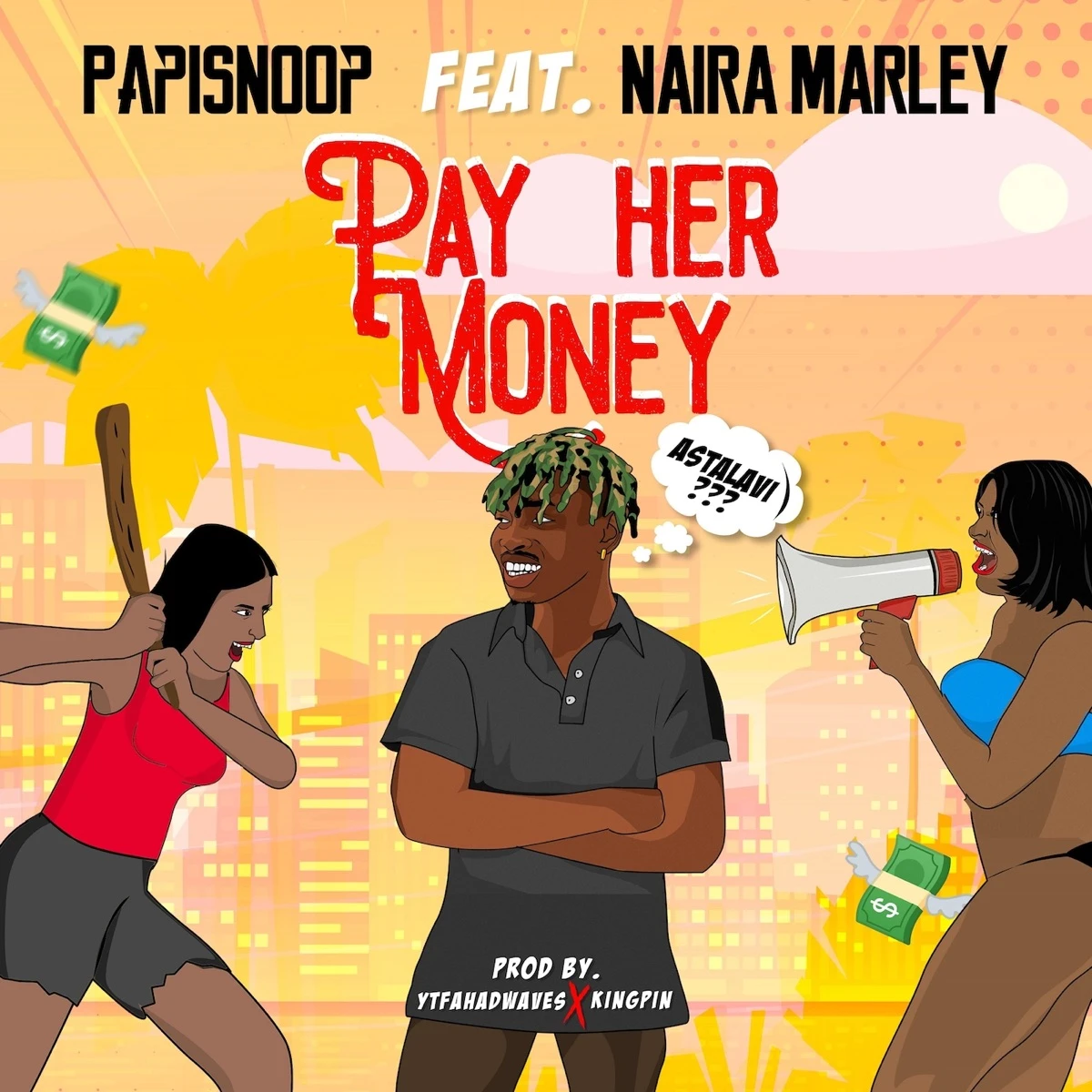 Pay Her Money Lyrics