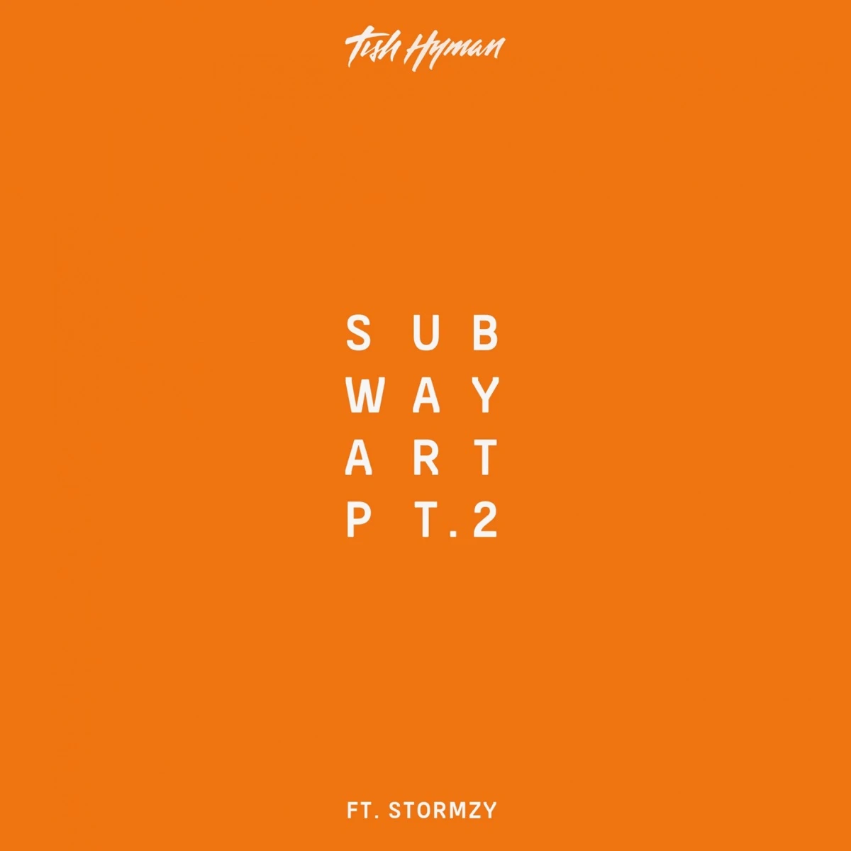 Subway Art, Pt. 2 Lyrics