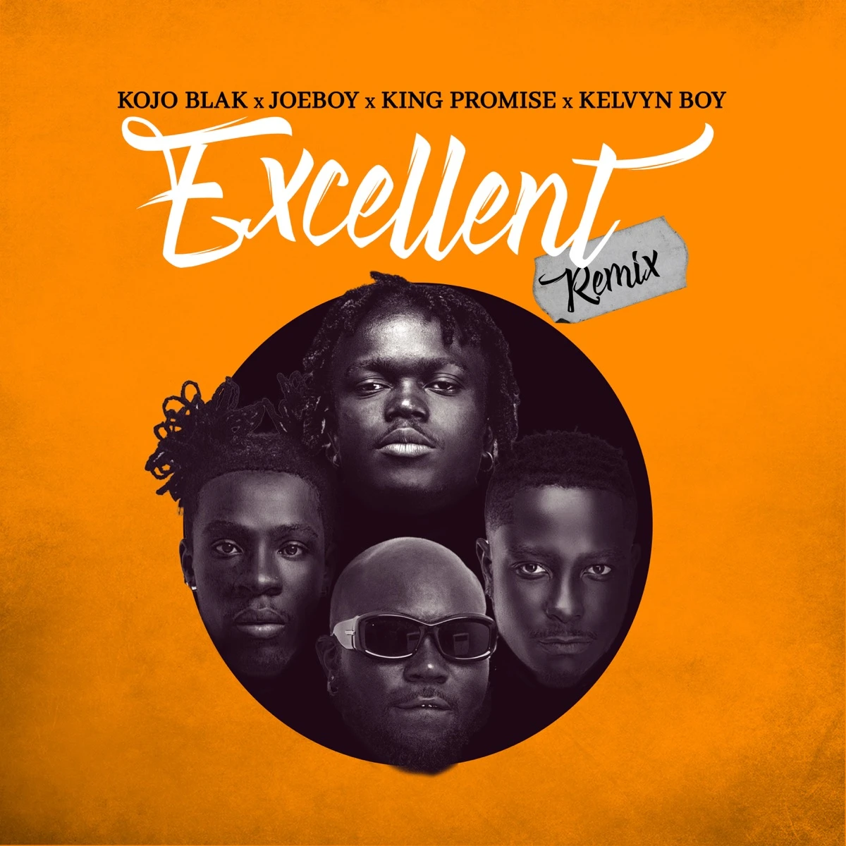 Excellent (Remix) Lyrics