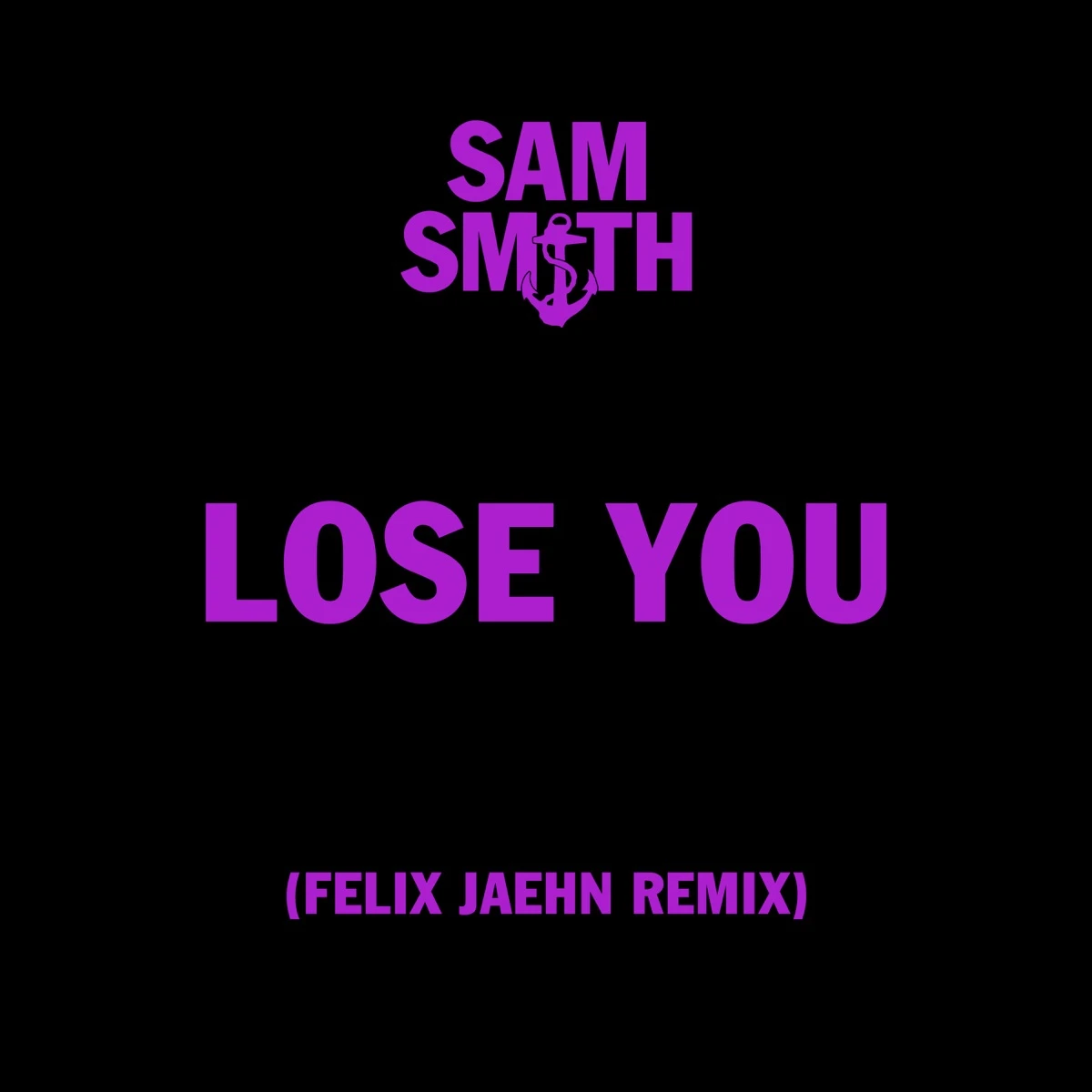 Lose You (Felix Jaehn Remix) Lyrics