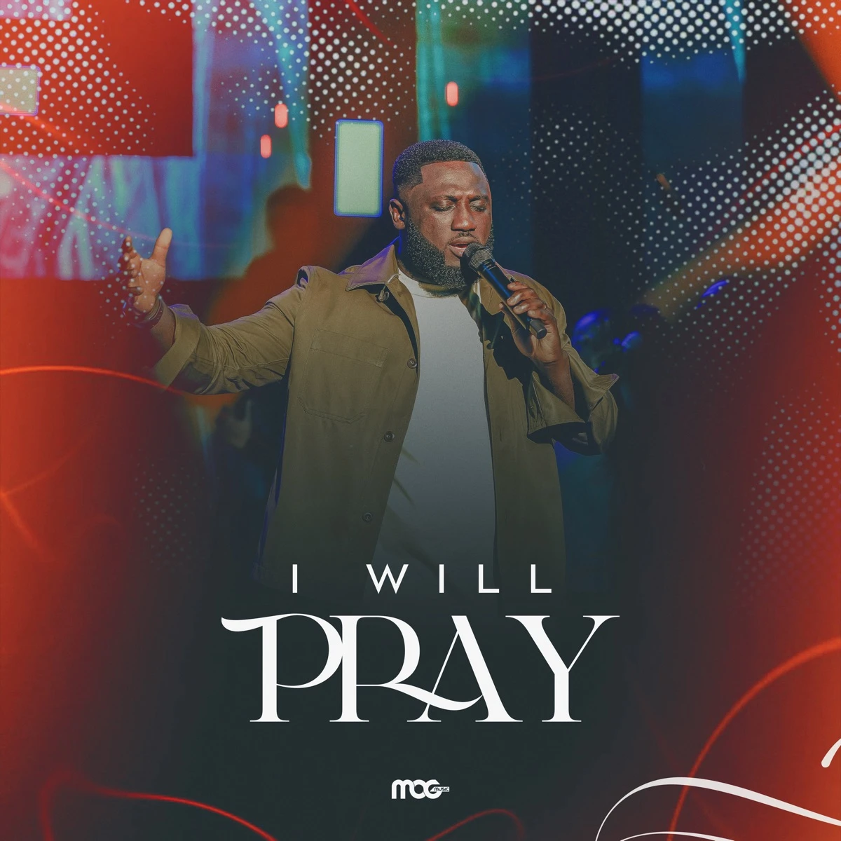 I Will Pray Lyrics
