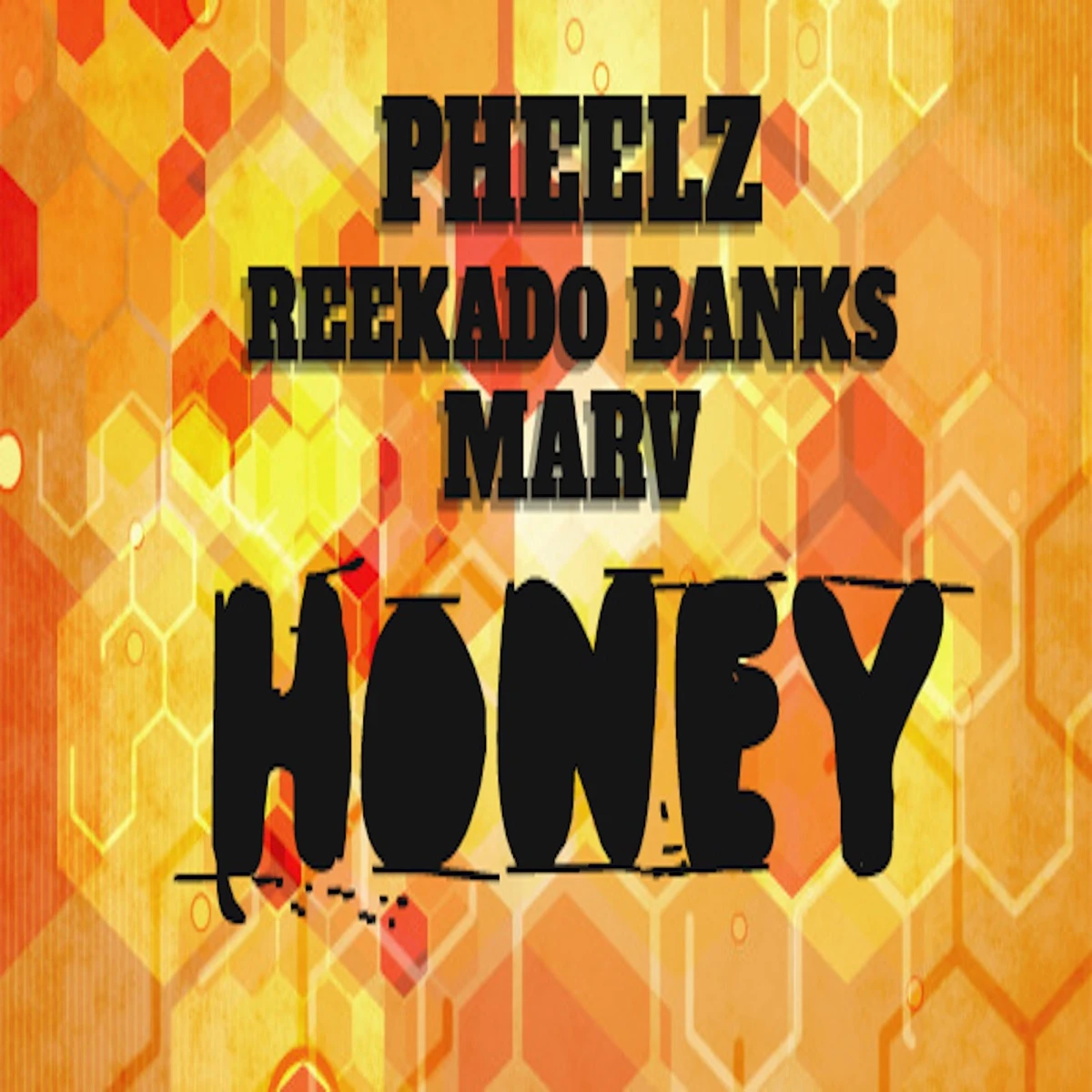 Honey Lyrics