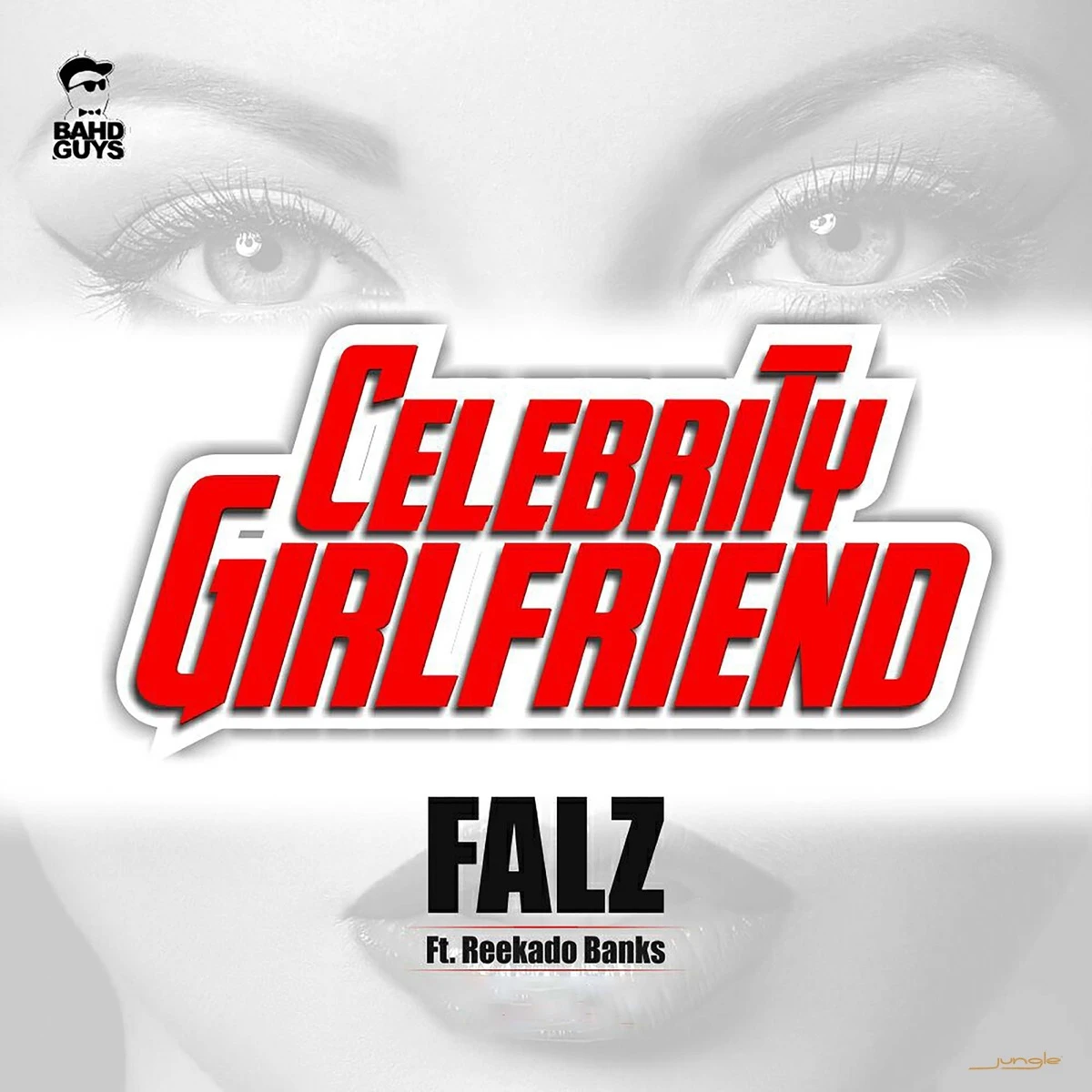 Celebrity Girlfriend Lyrics