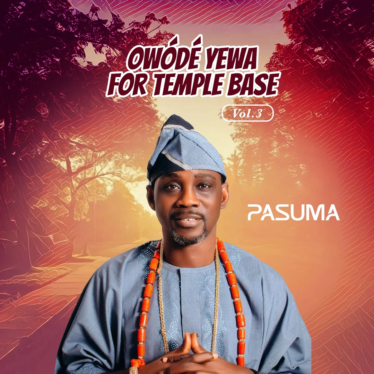 Owódé Yewa For Temple Base Vol. 3 (Live) Lyrics