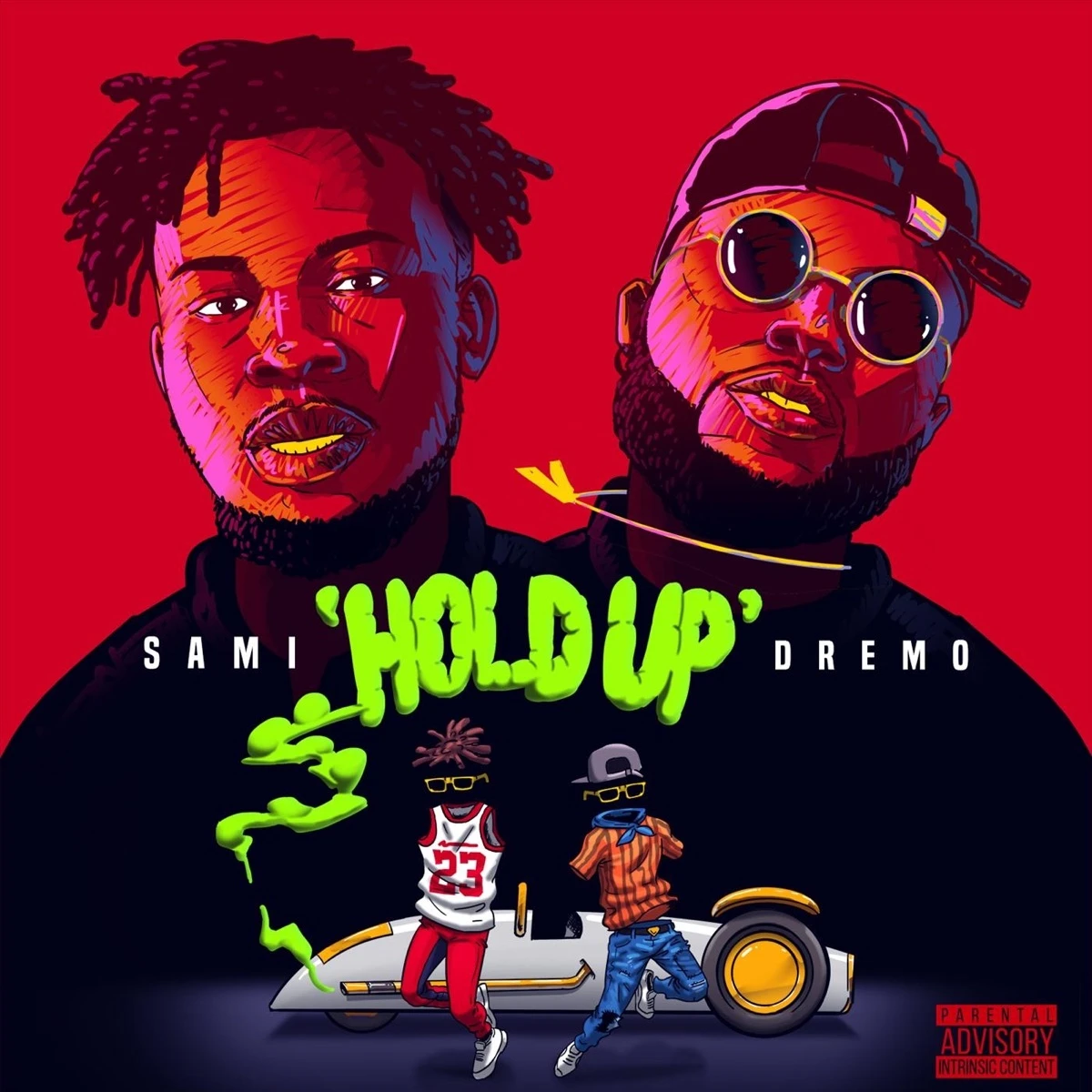 Hold Up Lyrics