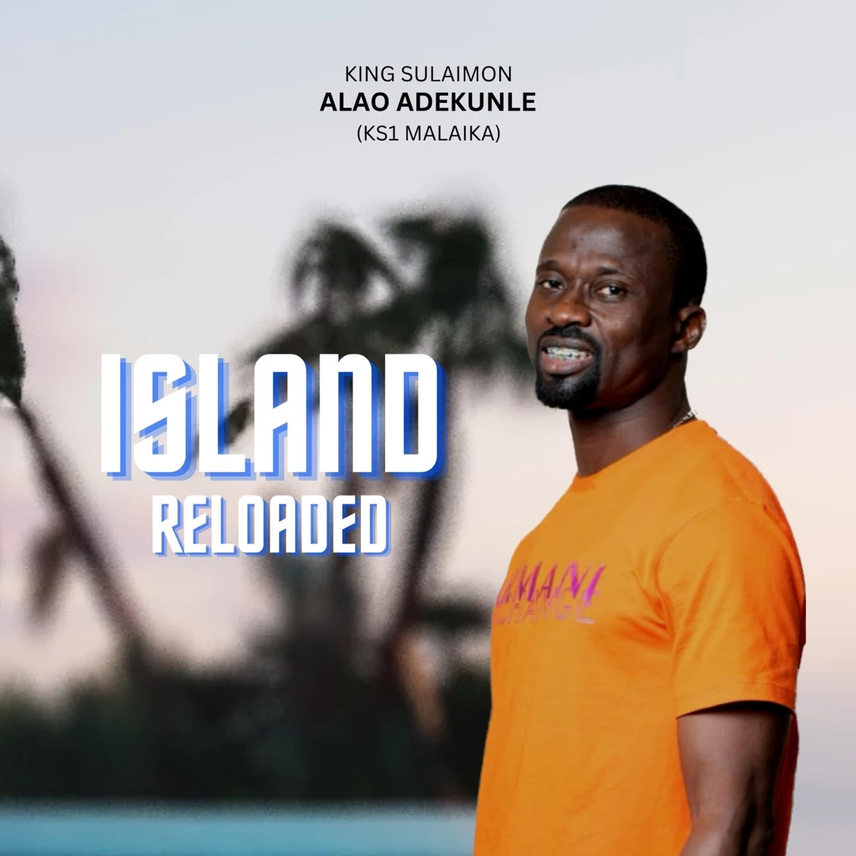 Island Reloaded Lyrics