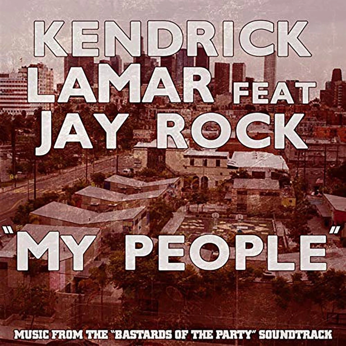My People ["Bastards of the Party" Original Soundtrack Version] Lyrics