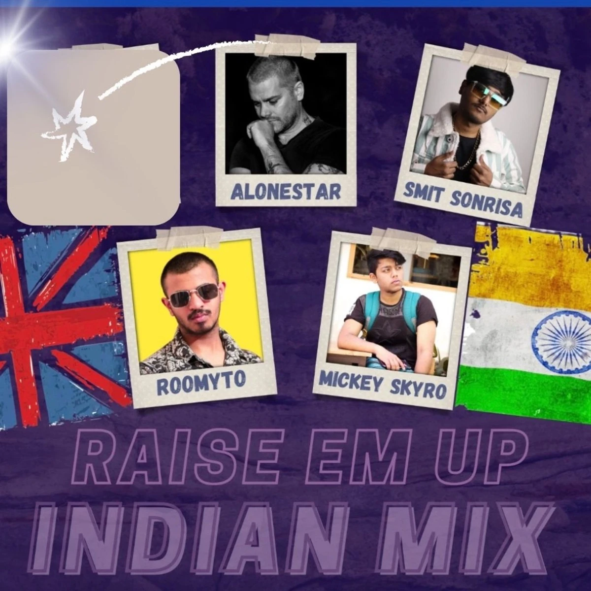RAISE EM UP [INDIAN MIX] Lyrics