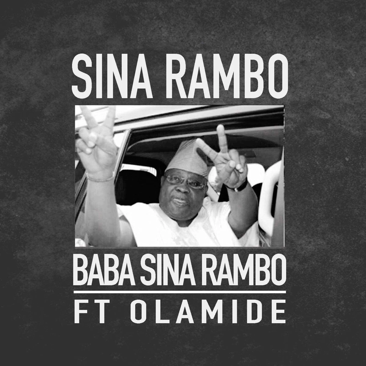 Baba Sina Rambo Lyrics