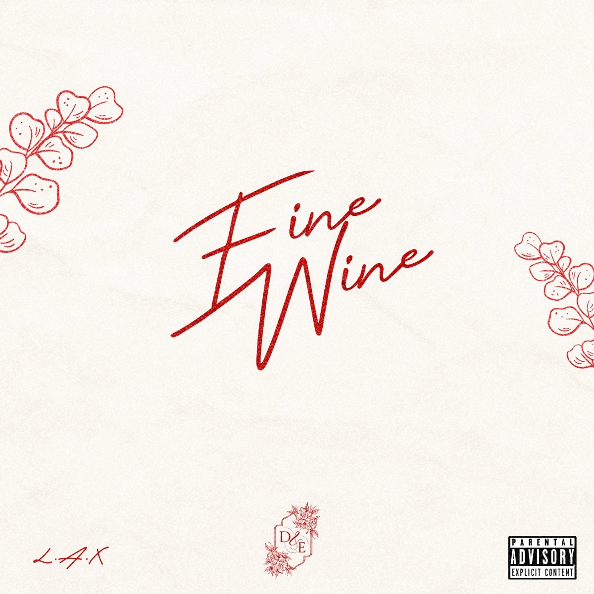 FINE WINE Lyrics