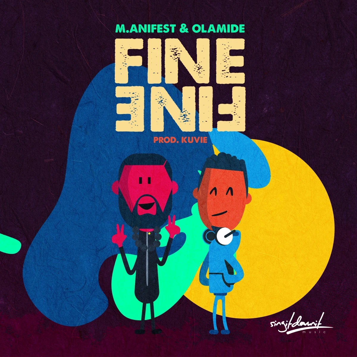 Fine Fine Lyrics