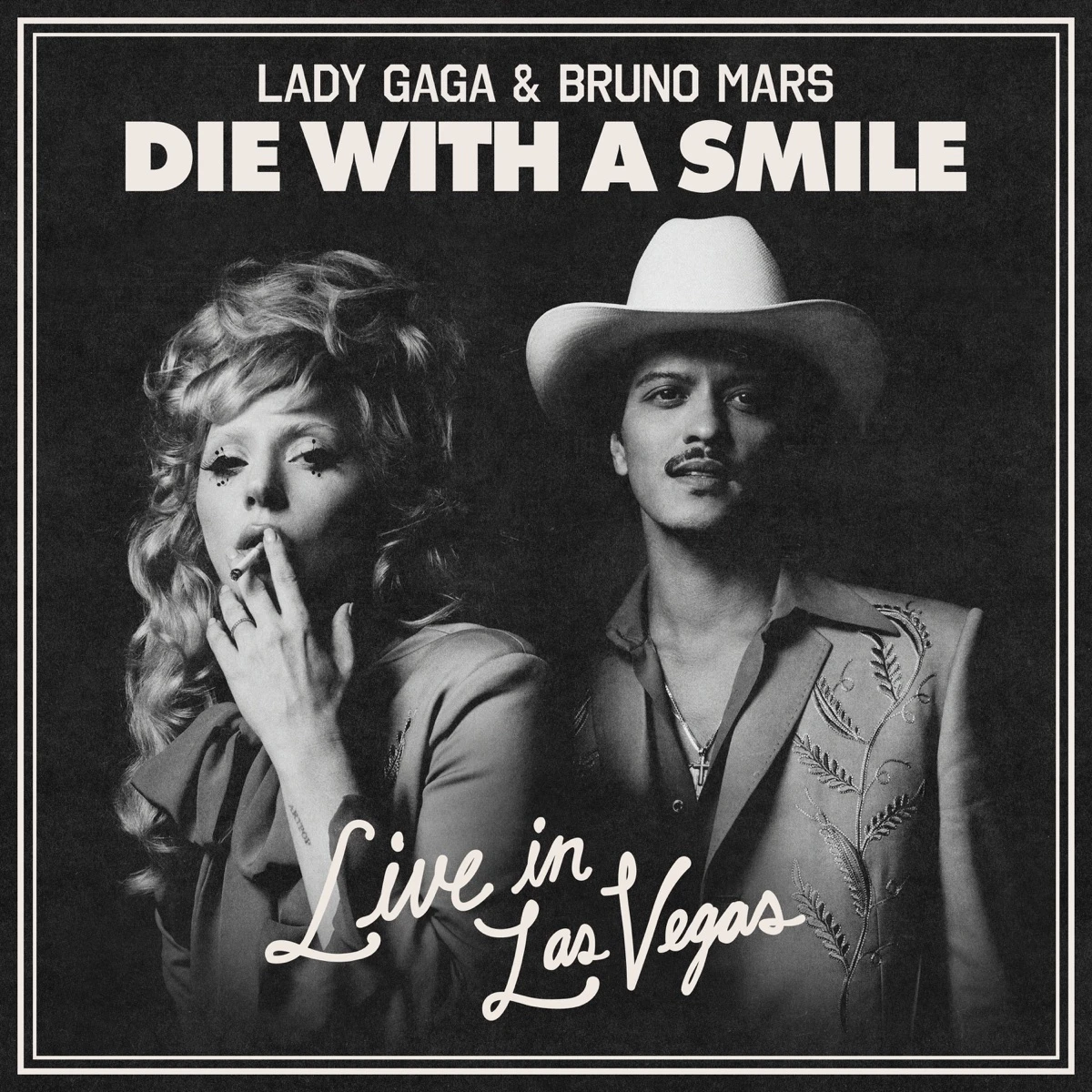 Die With A Smile (Live in Las Vegas) Lyrics