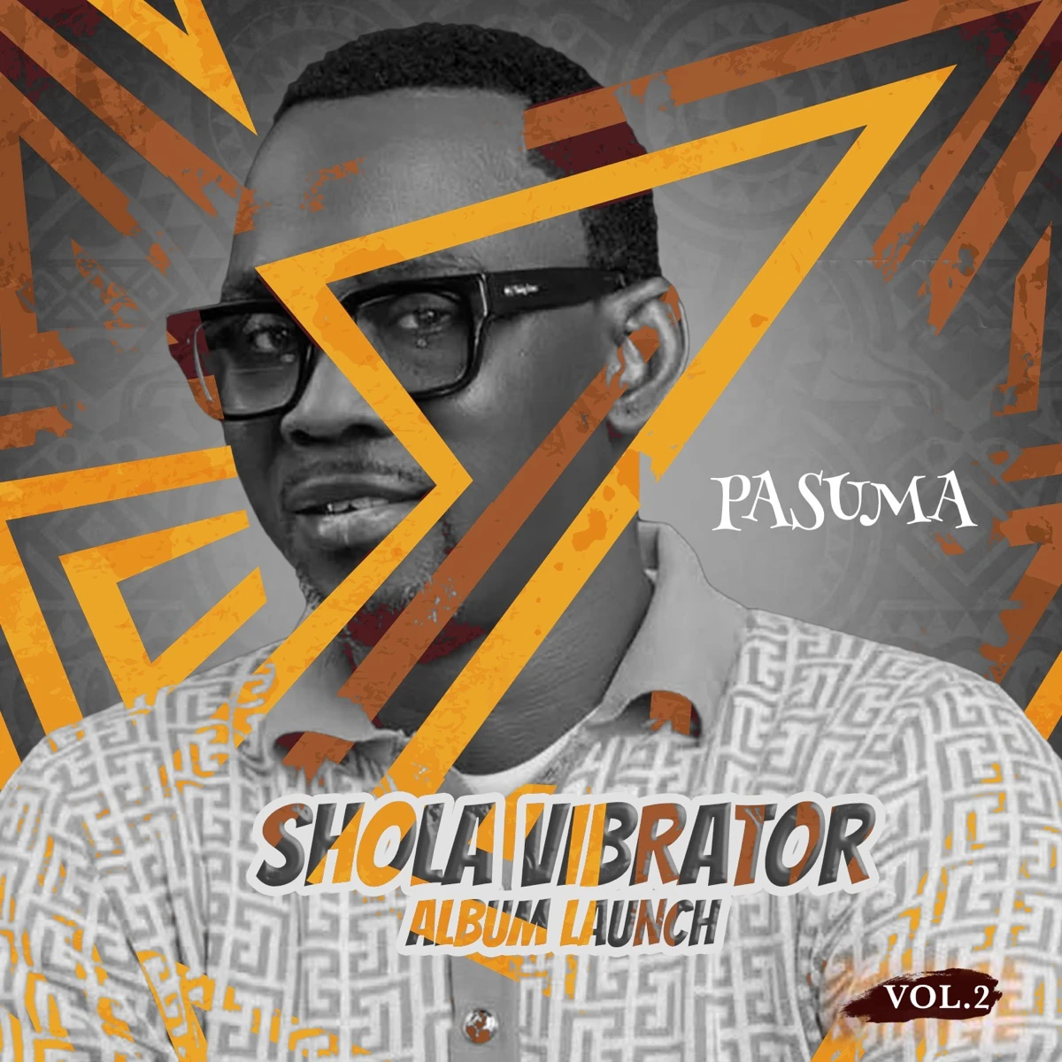 Shola Vibrator Album Launch Vol. 2 (Live) Lyrics