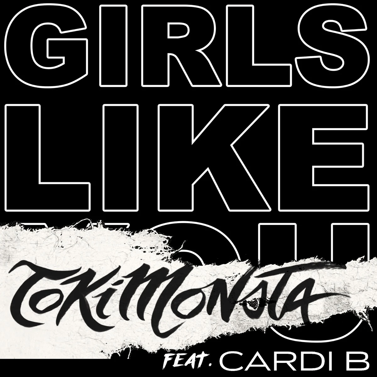 Girls Like You [TOKiMONSTA Remix] Lyrics