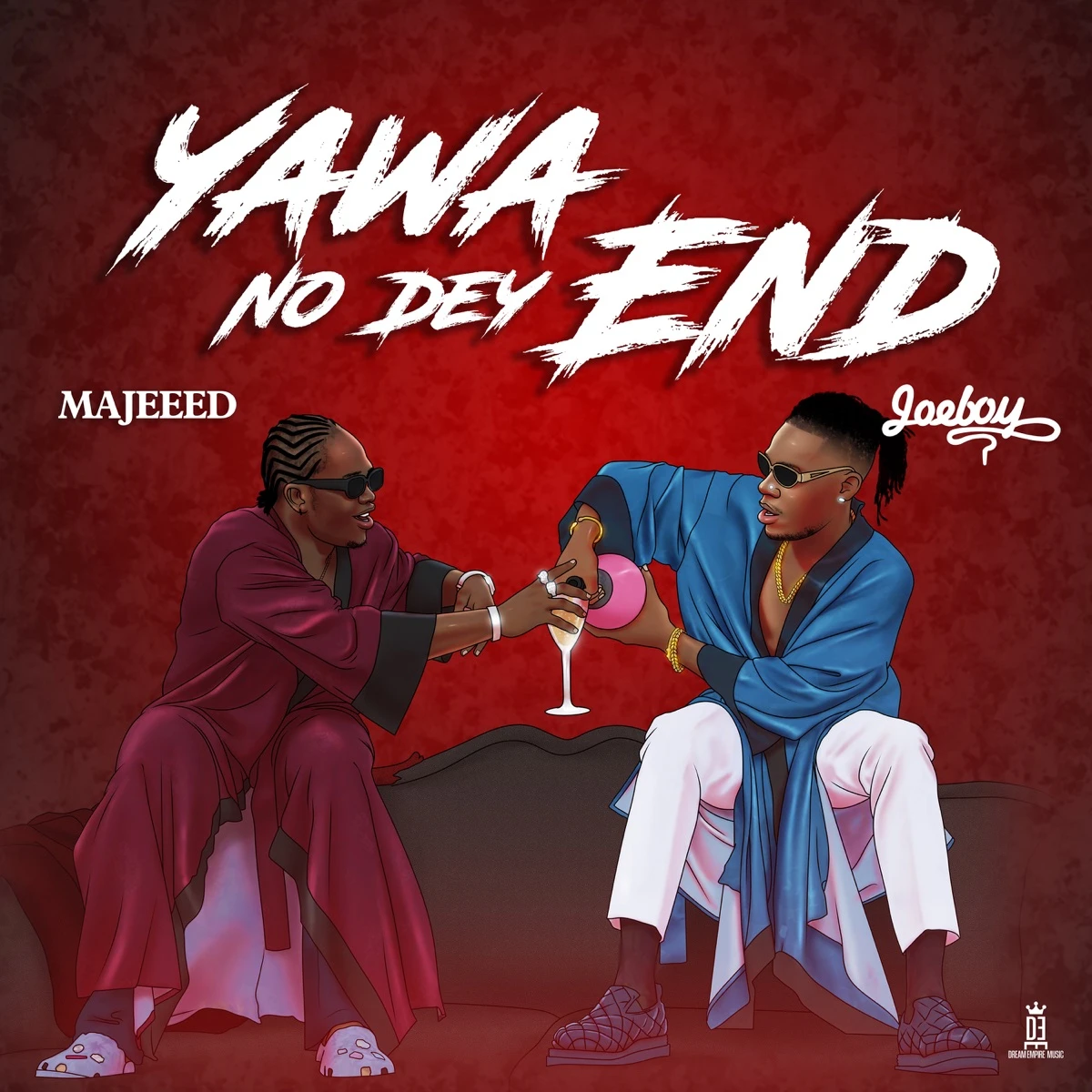 Yawa No Dey End Lyrics