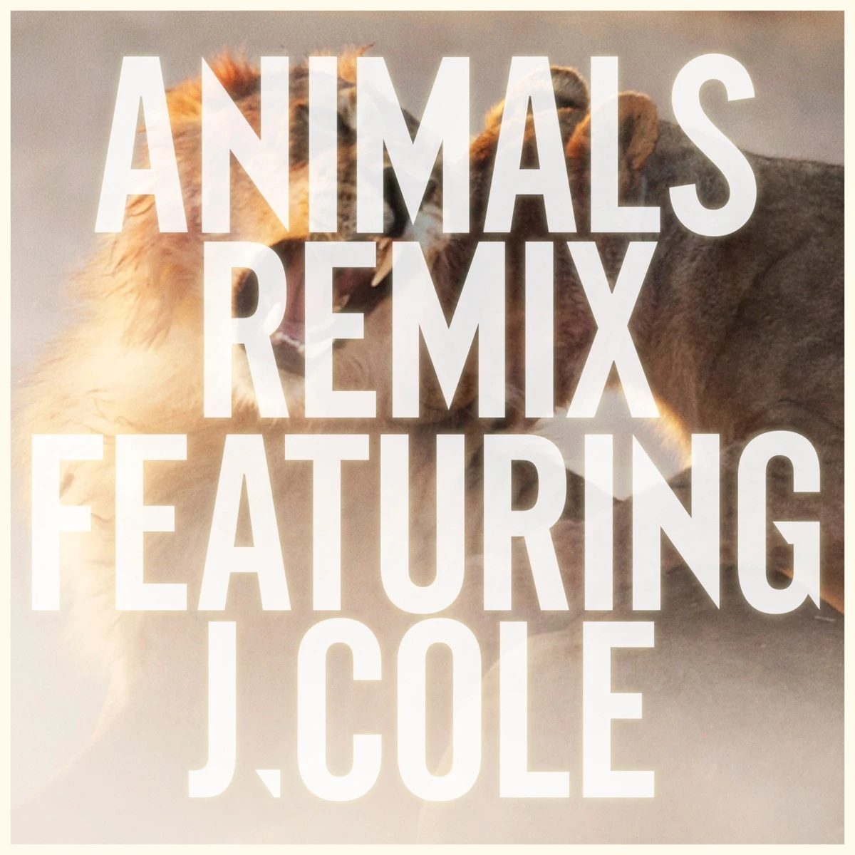 Animals [Remix] Lyrics