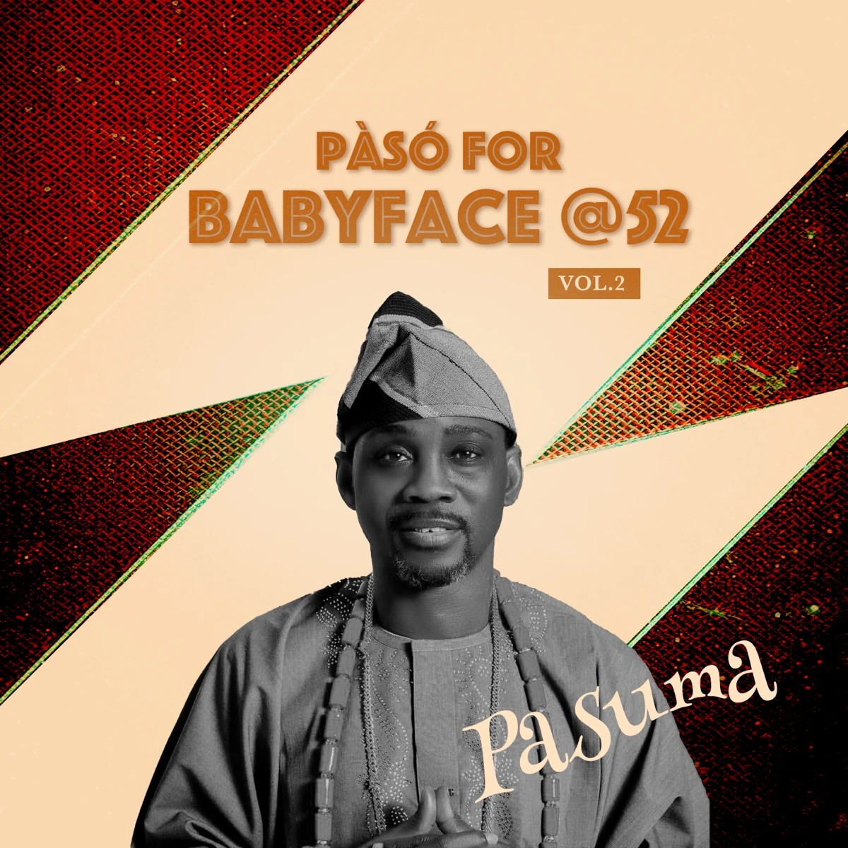 Pàsó For Babyface @52, 2, Pt. 1 (Live) Lyrics