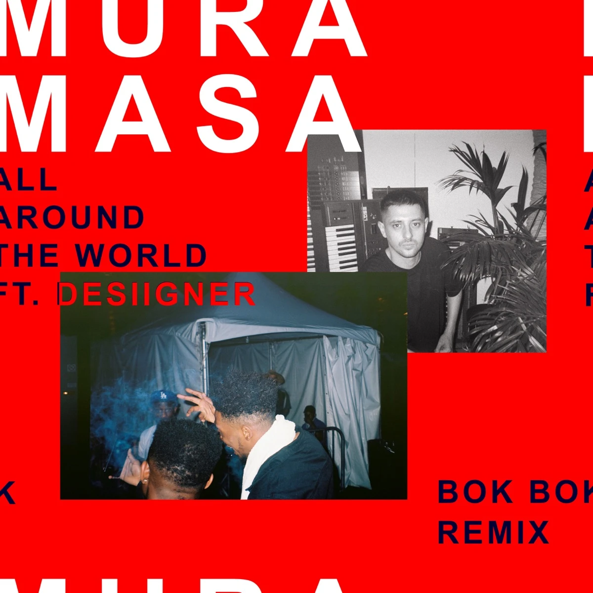 All Around the World [Bok Bok Remix] Lyrics