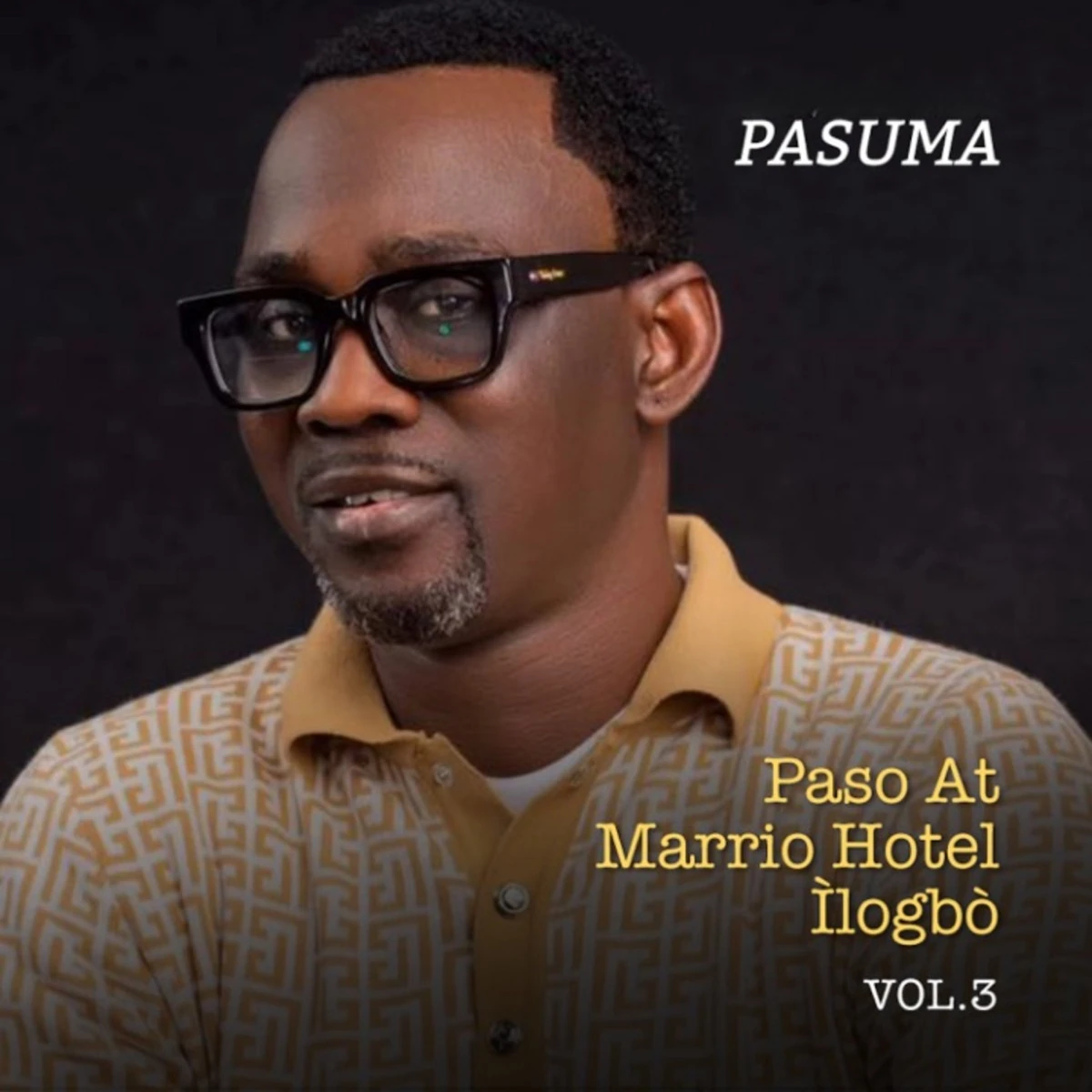 Paso At Marrio Hotel Ìlogbò Vol. 3 (Live) Lyrics