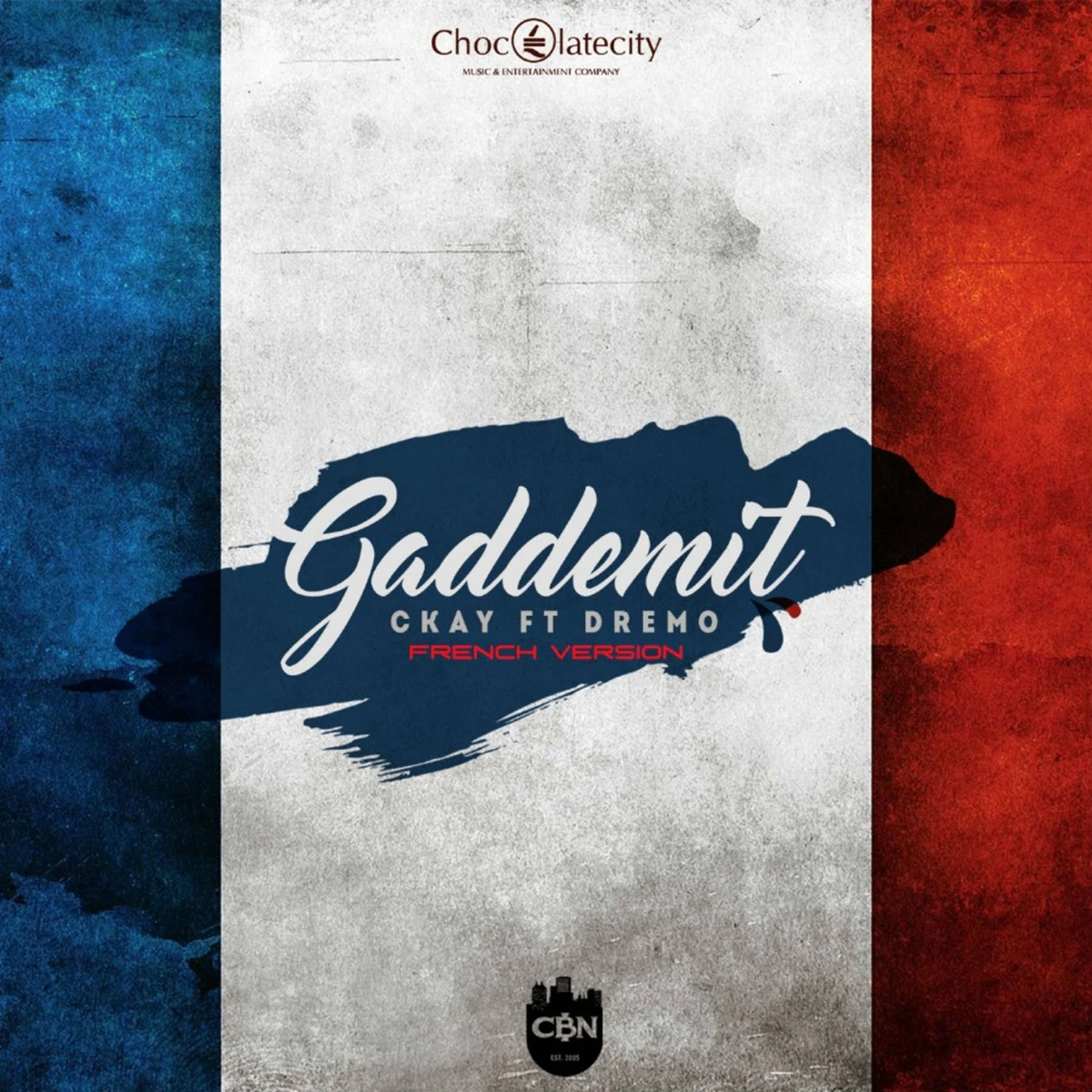 Gaddemit French Version Lyrics
