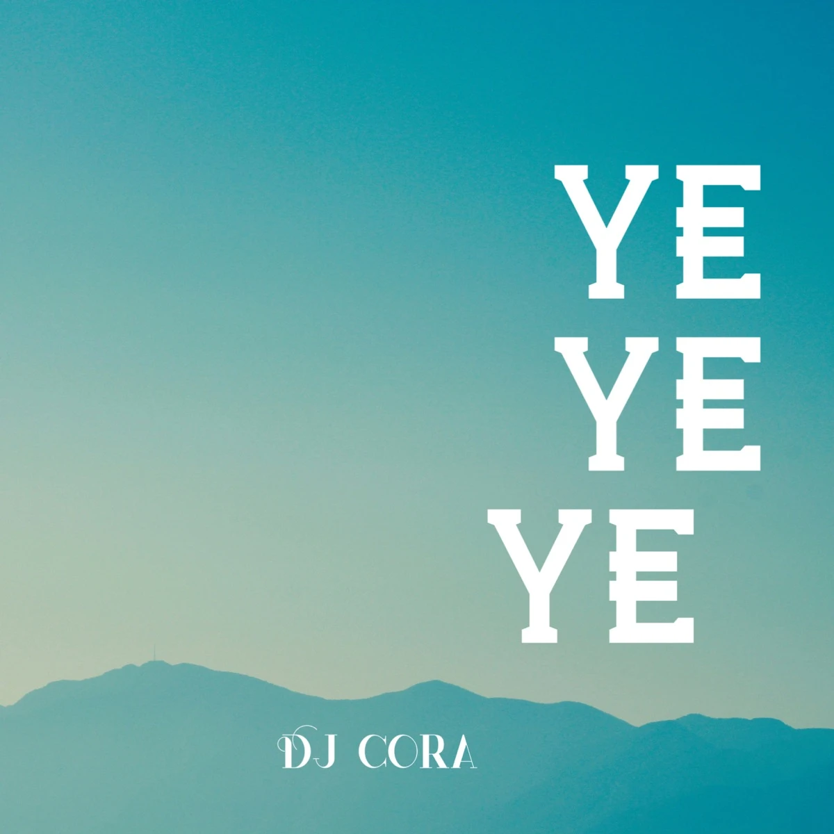 Ye Ye Ye Lyrics