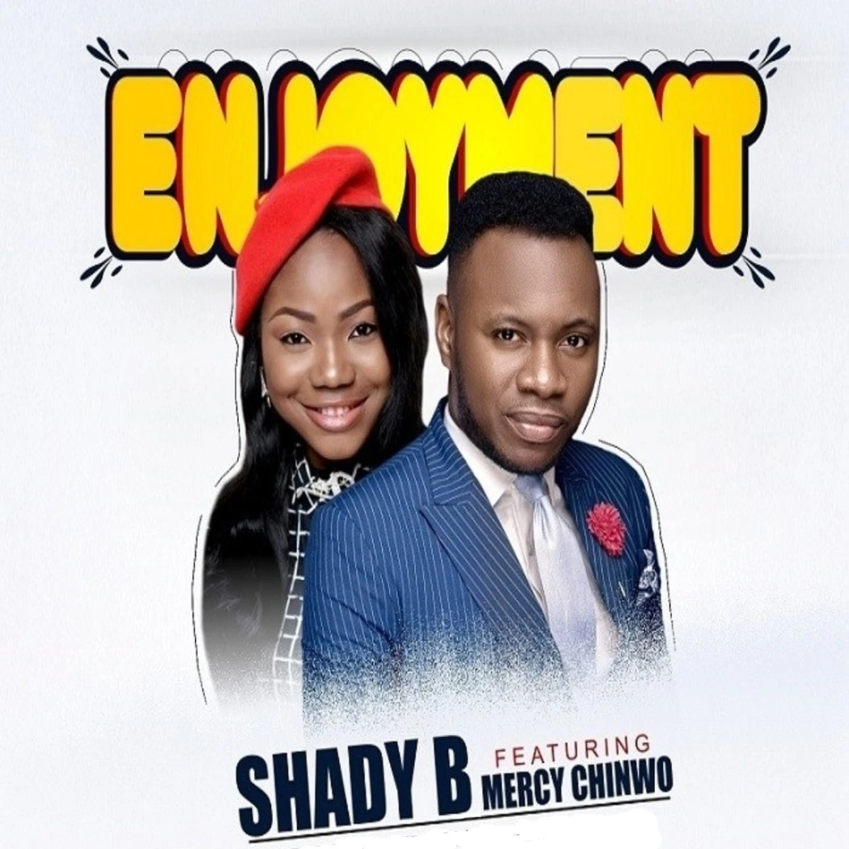 Enjoyment Lyrics