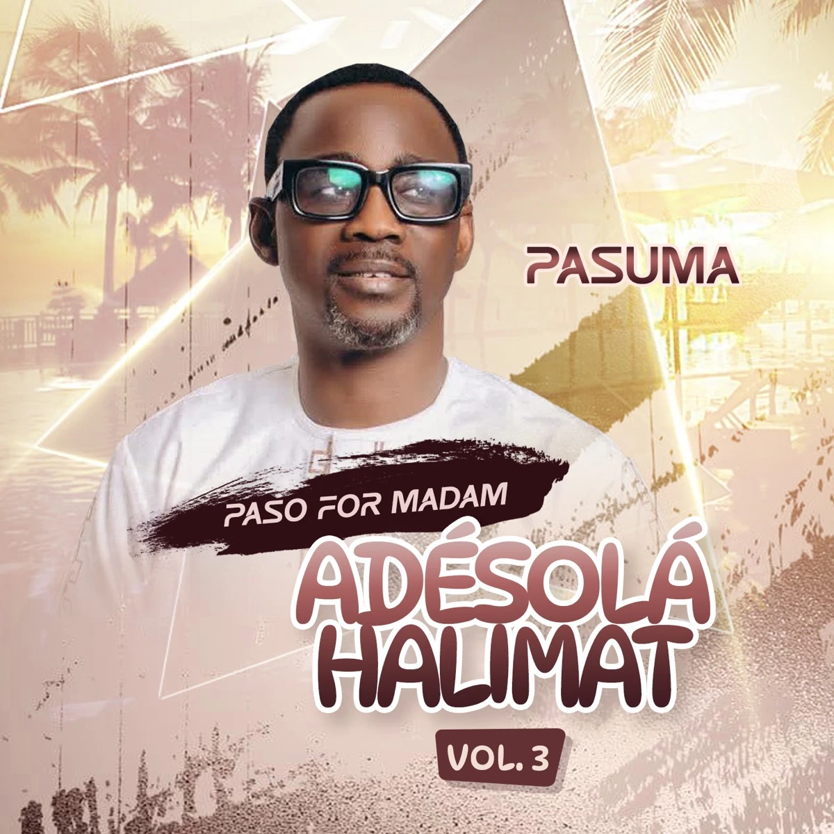Paso For Madam Adéṣọlá Halimat 3, Pt. 1 (Live) Lyrics